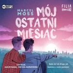 Mój ostatni miesiąc. Marcel Moss - audiobook CD mp3