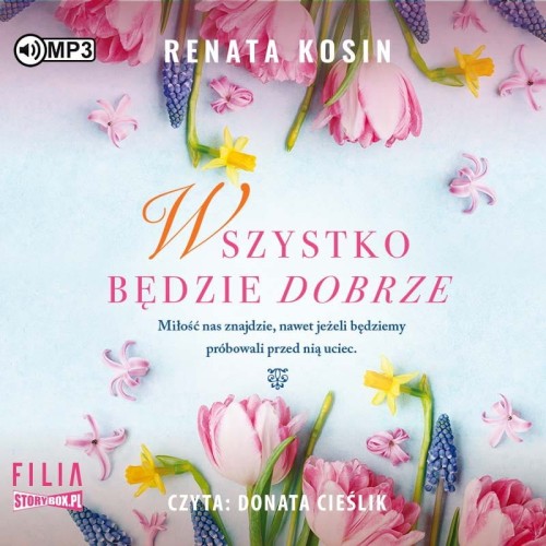 Wszystko będzie dobrze, Renata Kosin - audiobook CD mp3