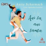 Ani ta, ani tamta, Anita Scharmach - audiobook CD mp3