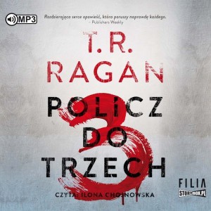 Policz do trzech, T.R. Ragan - audiobook CD mp3