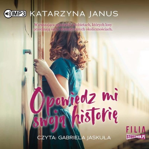 Opowiedz mi swoją historię, Katarzyna Janus - audiobook CD mp3