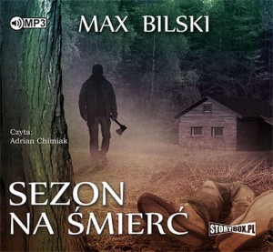 Sezon na śmierć, Max Bilski - audiobook CD mp3