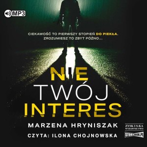 Nie twój interes, Marzena Hryniszak - audiobook CD mp3