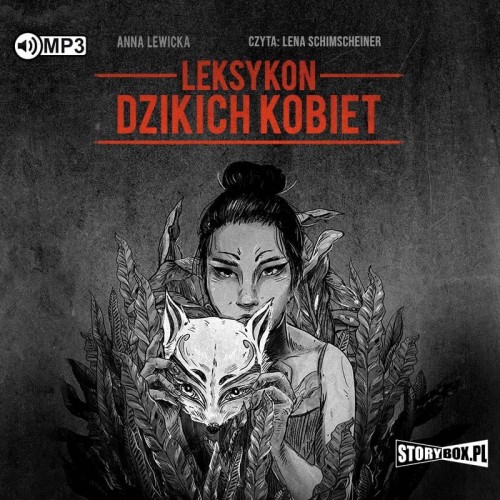 Leksykon dzikich kobiet, Anna Lewicka - audiobook CD mp3