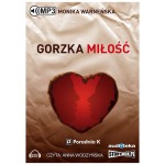 Gorzka miłość, Monika Warneńska - audiobook CD mp3