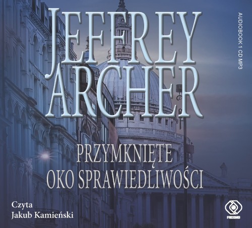 Przymknięte oko sprawiedliwości, Jeffrey Archer - audiobook CD mp3