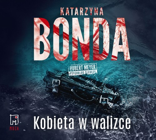Kobieta w walizce, Katarzyna Bonda - audiobook CD mp3