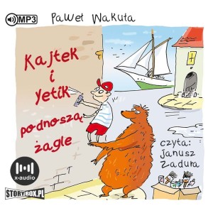 Kajtek i Yetik podnoszą żagle, Paweł Wakuła -  audiobook CD mp3