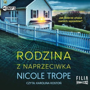 Rodzina z naprzeciwka, Nicole Trope - audiobook CD mp3