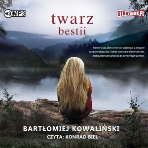 Twarz bestii, Bartłomiej Kowaliński -audiobook CD mp3