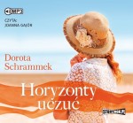 Trylogia Zakątek szczęścia, tom 1: Horyzonty uczuć, Dorota Schrammek - audiobook CD mp3