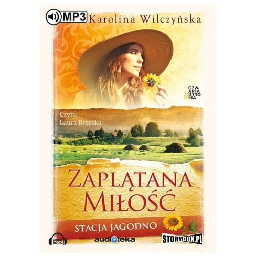 Stacja Jagodno. Zaplątana miłość, Karolina Wilczyńska - audiobook CD mp3