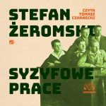 Syzyfowe prace, Stefan Żeromski - audiobook CD mp3