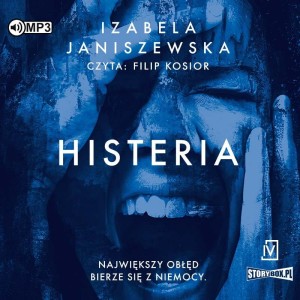 Histeria, Izabela Janiszewska - audiobook CD mp3