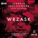 Wrzask, Izabela Janiszewska - audiobook CD mp3