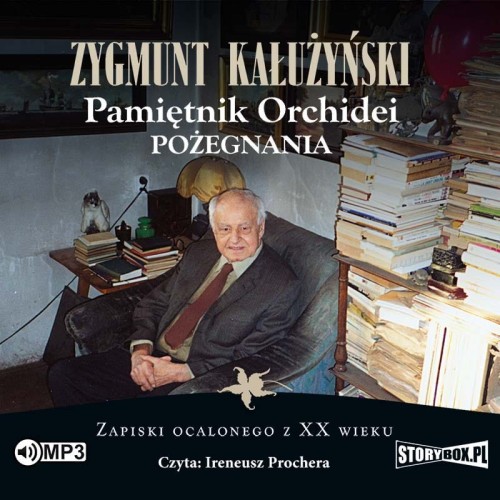 Pamiętnik orchidei. Pożegnania, Zygmunt Kałużyński - audiobook CD mp3