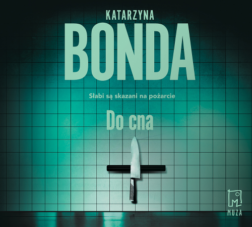 Do cna, Katarzyna Bonda - audiobook CD mp3