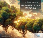 Napowietrzna wioska, Juliusz Verne - audiobook CD mp3