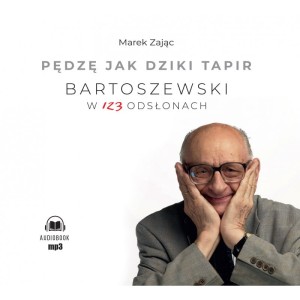Pędzę jak dziki tapir, Marek Zając- audiobook CD mp3