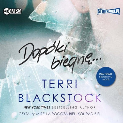 Dopóki biegnę. Tom 1, Terri Blackstock - audiobook CD mp3