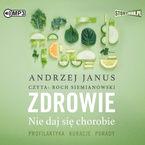 Zdrowie. Nie daj się chorobie, Andrzej Janus - audiobook CD mp3