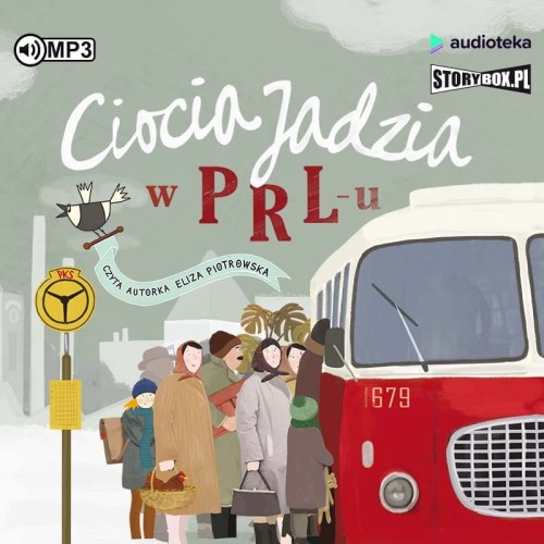 Ciocia Jadzia. Tom 4. PRL, Eliza Piotrowska - audiobook CD mp3