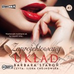 Zaprojektowany układ. Tom 1, Barbara Staroń - audiobook CD mp3