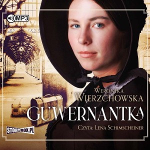 Guwernantka, Weronika Wierzchowska - audiobook CD mp3