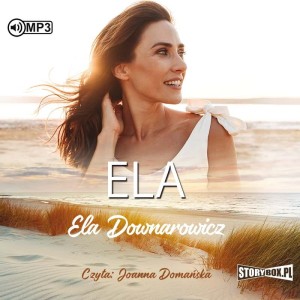 Ela, Ela Downarowicz - audiobook CD mp3