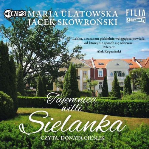 Tajemnica wilii Sielanka, Maria Ulatowska, Jacek Skowroński - audiobook CD mp3