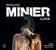 Lucia, Bernard Minier - audiobook CD mp3