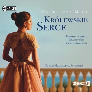 Królewskie Serce, Charlotte Mils - audiobook CD mp3