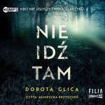 Nie idź tam, Dorota Glica - audiobook CD mp3