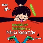 Demoniczny Damianek czyli mistrz kłopotów, Mariusz Niemycki - audiobook CD mp3