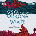 Obrona wiary, Gilbert Keith Chesterton - audiobook CD mp3