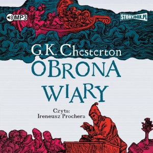 Obrona wiary, Gilbert Keith Chesterton - audiobook CD mp3