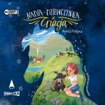 Nadia – dziewczynka z Gracją, Anna Potyra - audiobook CD mp3