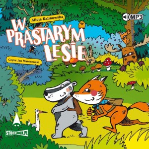 W Prastarym Lesie, Alicja Kalinowska - audiobook CD mp3