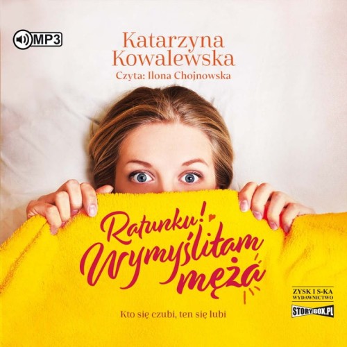 Ratunku! Wymyśliłam męża, Katarzyna Kowalewska - audiobook CD mp3