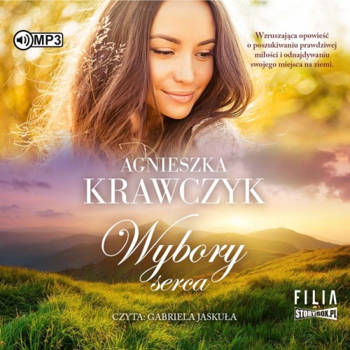Leśne Ustronie. Tom 3. Wybory serca, Agnieszka Krawczyk - audiobook CD mp3