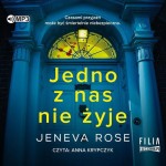Jedno z nas nie żyje, Rose Jeneva - audiobook CD mp3