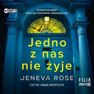 Jedno z nas nie żyje, Rose Jeneva - audiobook CD mp3