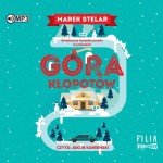 Góra kłopotów, Marek Stelar - audiobook CD mp3