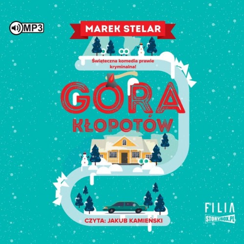 Góra kłopotów, Marek Stelar - audiobook CD mp3
