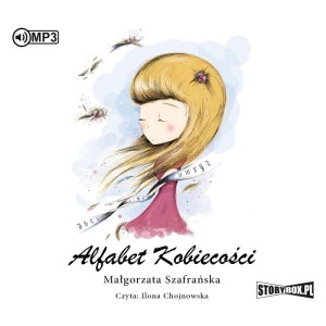 Alfabet kobiecości, Małgorzata Szafrańska - audiobook CD mp3