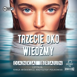 Trzecie oko Wiedźmy, Danka Braun - audiobook CD mp3