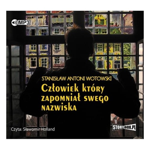 Człowiek, który zapomniał swego nazwiska, Stanisław Antoni Wotowski - audiobook płyta CD - mp3