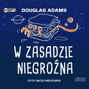 W zasadzie niegroźna, Douglas Adams - audiobook CD mp3