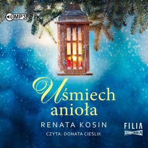 Uśmiech anioła, Renata Kosin - audiobook CD mp3