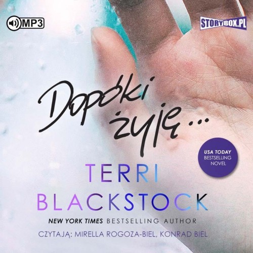 Dopóki biegnę. Tom 3. Dopóki żyję, Terri Blackstock - audiobook CD mp3